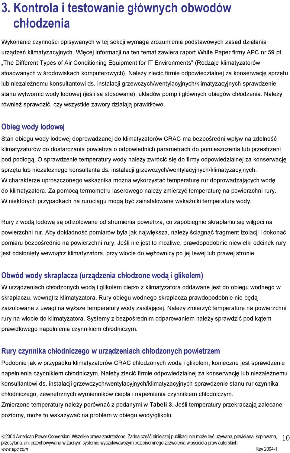 The Different Types of Air Conditioning Equipment for IT Environments (Rodzaje klimatyzatorów stosowanych w środowiskach komputerowych).