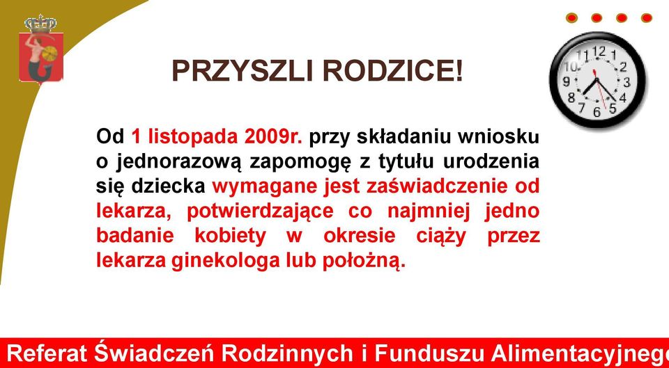 się dziecka wymagane jest zaświadczenie od lekarza,