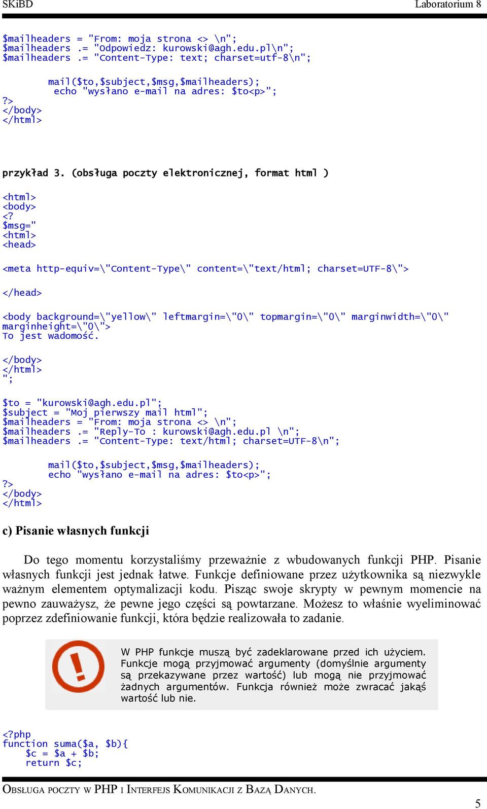 (obsługa poczty elektronicznej, format html ) <html> <body> <?