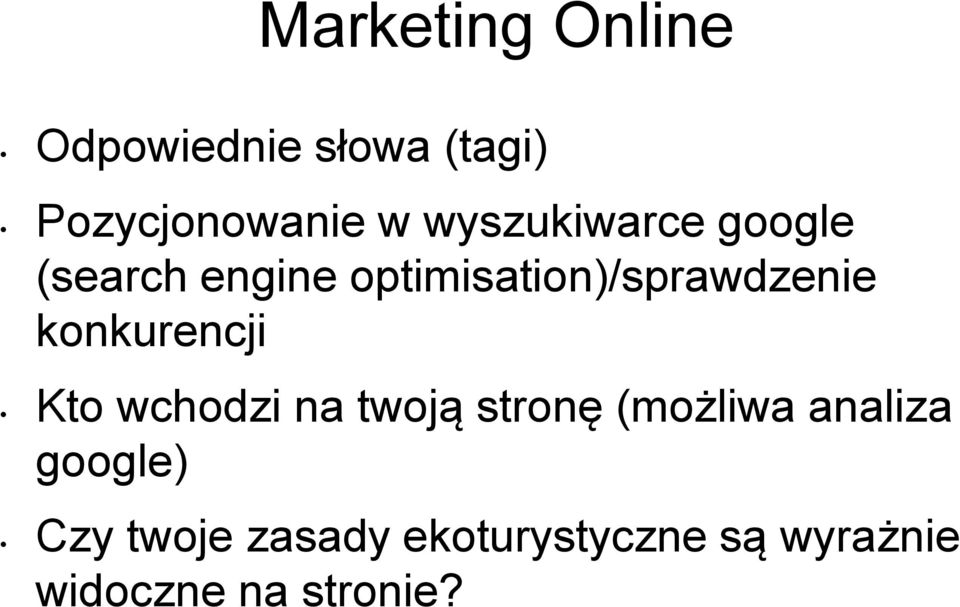 konkurencji Kto wchodzi na twoją stronę (możliwa analiza