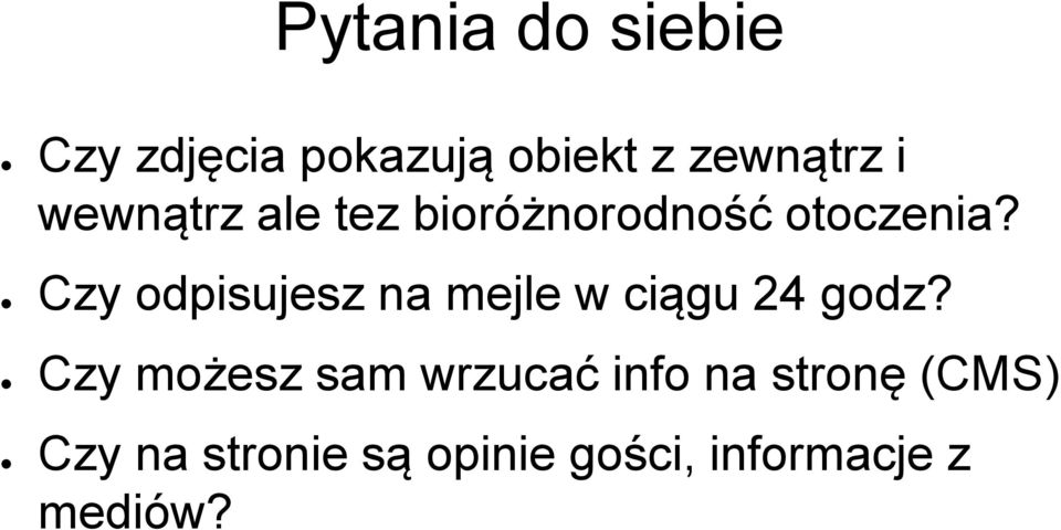 Czy odpisujesz na mejle w ciągu 24 godz?