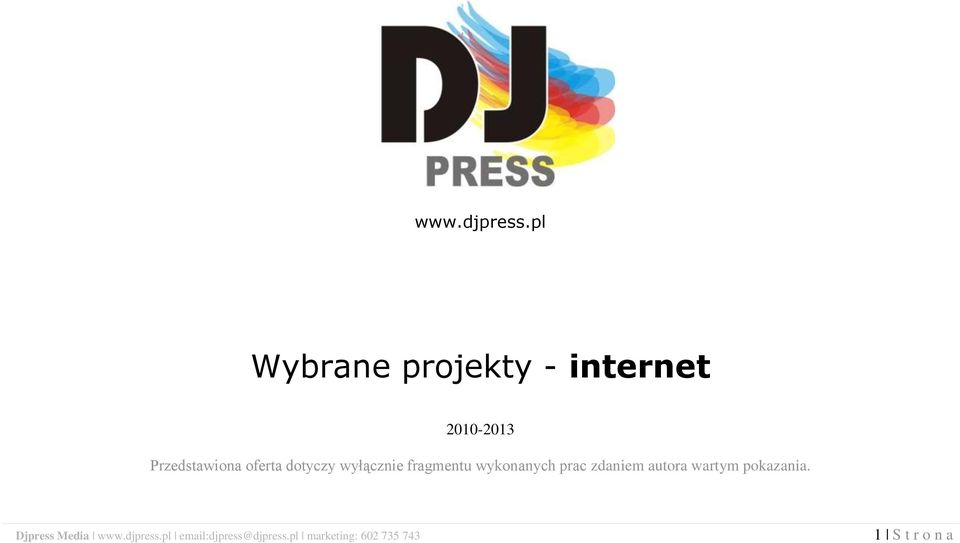 Przedstawiona oferta dotyczy wyłącznie