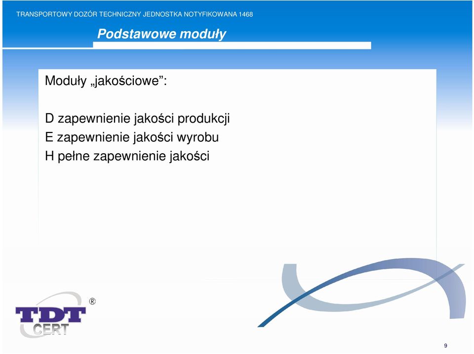 jakości produkcji E zapewnienie