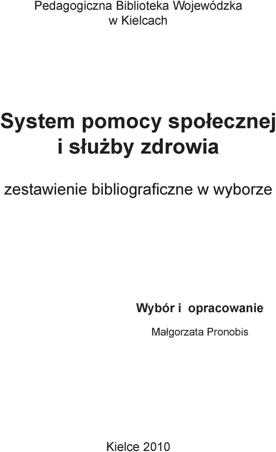 zdrowia zestawienie bibliograficzne w