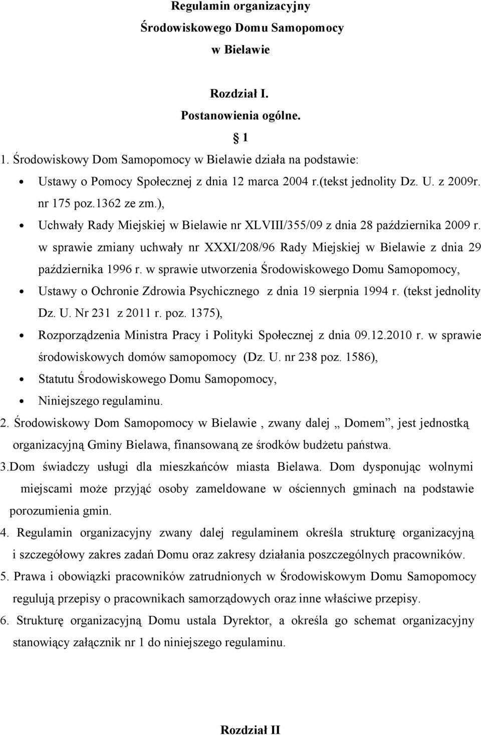 ), Uchwały Rady Miejskiej w Bielawie nr XLVIII/355/09 z dnia 28 października 2009 r. w sprawie zmiany uchwały nr XXXI/208/96 Rady Miejskiej w Bielawie z dnia 29 października 1996 r.