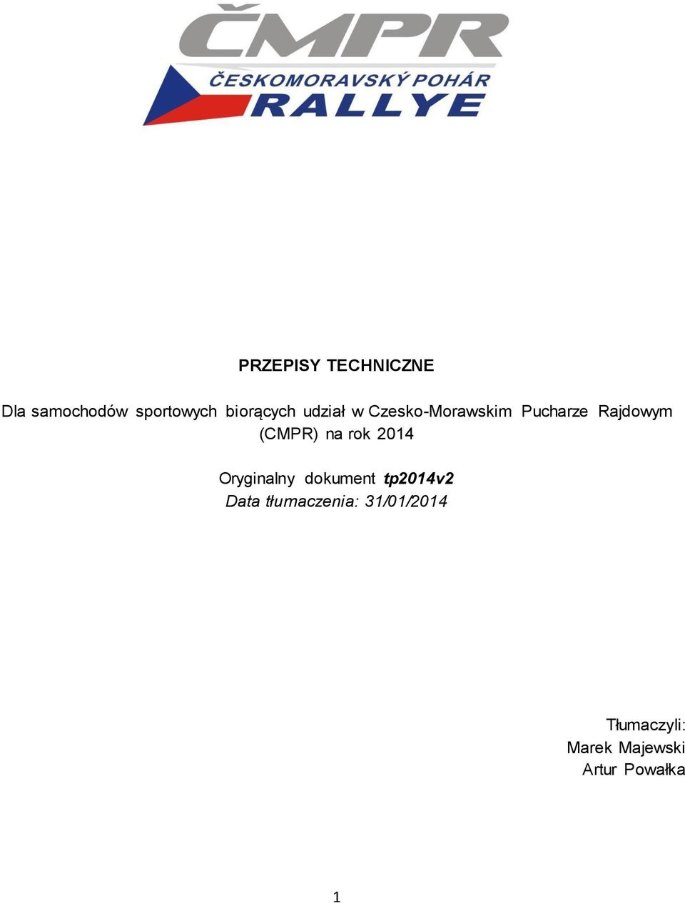 (CMPR) na rok 2014 Oryginalny dokument tp2014v2 Data