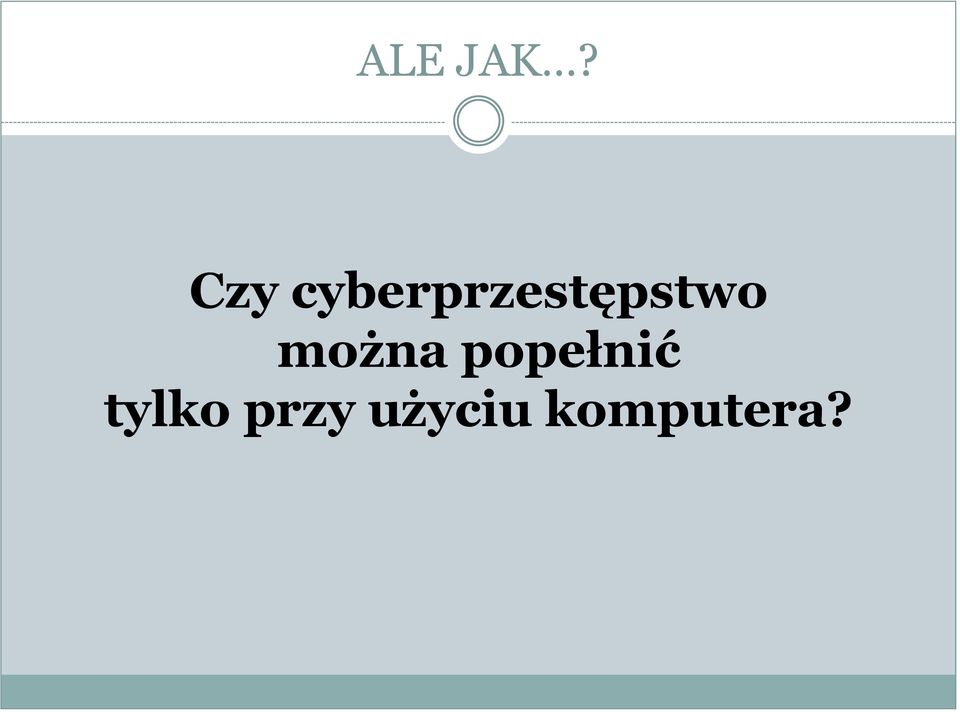 cyberprzestępstw