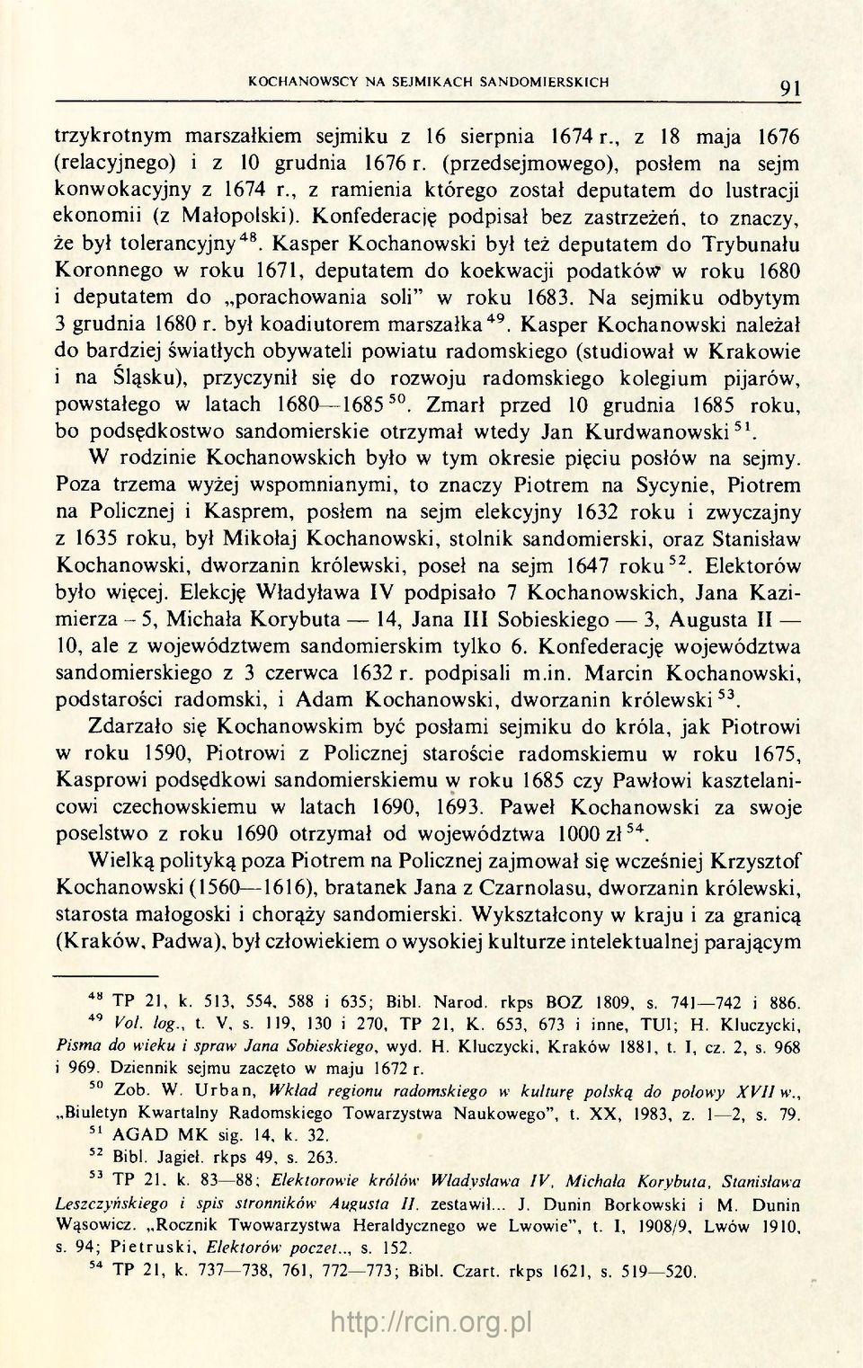 Konfederację podpisał bez zastrzeżeń, to znaczy, że był tolerancyjny 48.