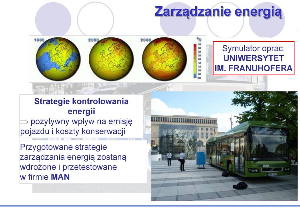 wpływ na emisję pojazdu i koszty konserwji Przygotowane