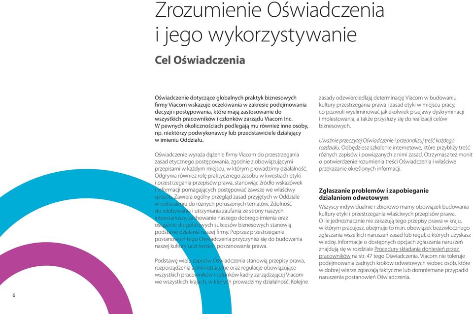 niektórzy podwykonawcy lub przedstawiciele działający w imieniu Oddziału.