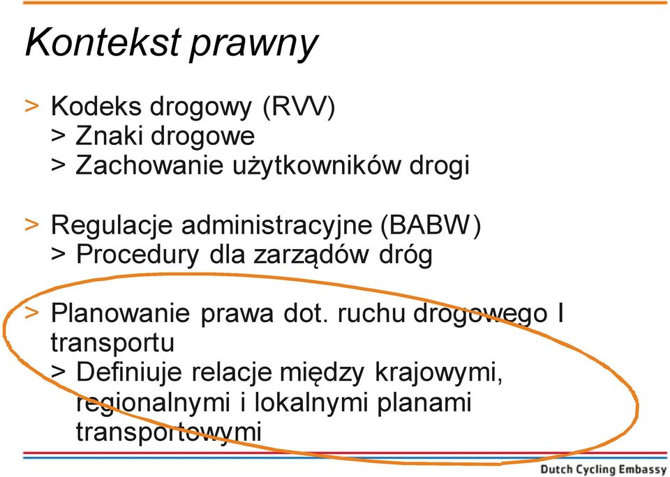 zarządów dróg > Planowanie prawa dot.