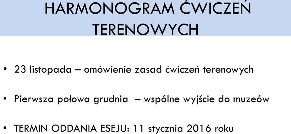 terenowych Pierwsza połowa grudnia wspólne