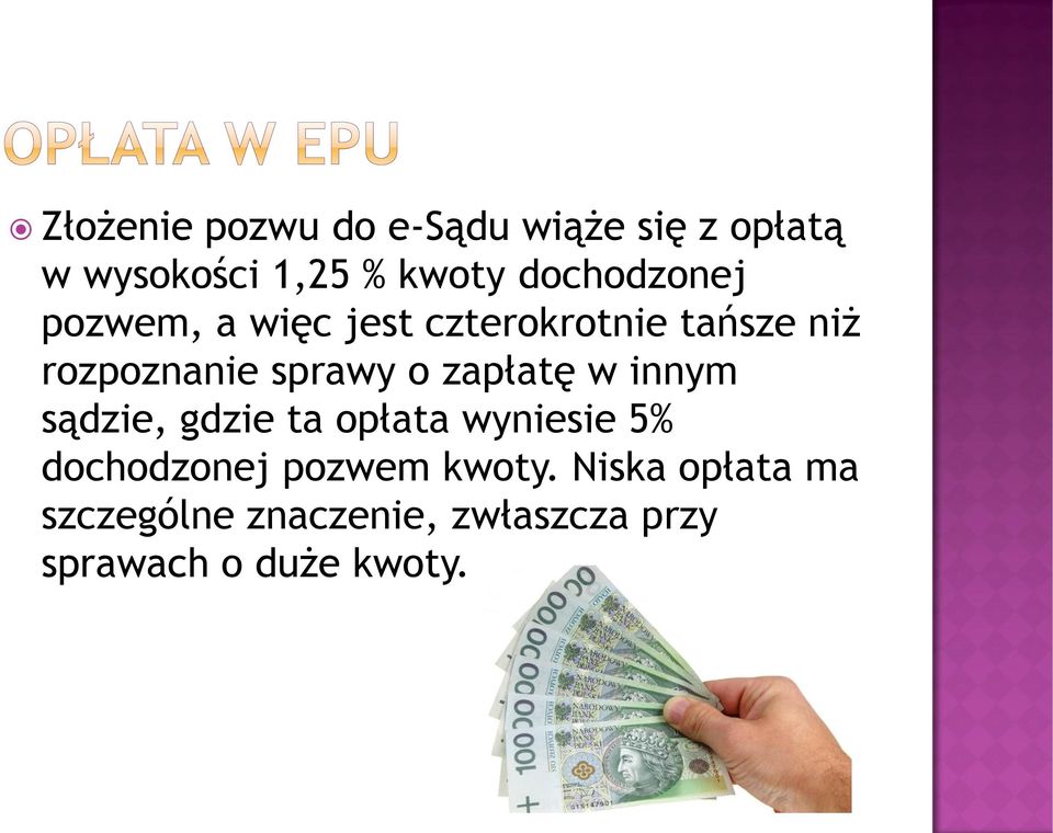 sprawy o zapłatę w innym sądzie, gdzie ta opłata wyniesie 5% dochodzonej