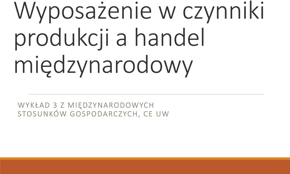 międzynarodowy WYKŁAD 3 Z