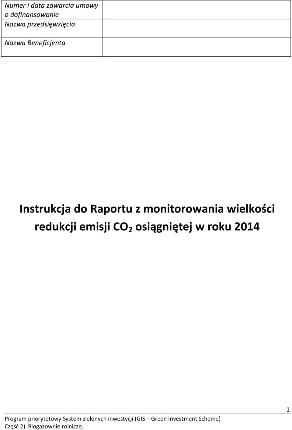 Instrukcja do Raportu z monitorowania