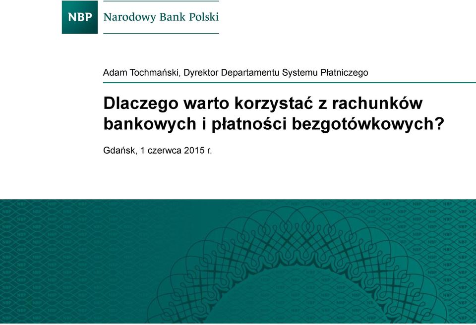 korzystać z rachunków bankowych i