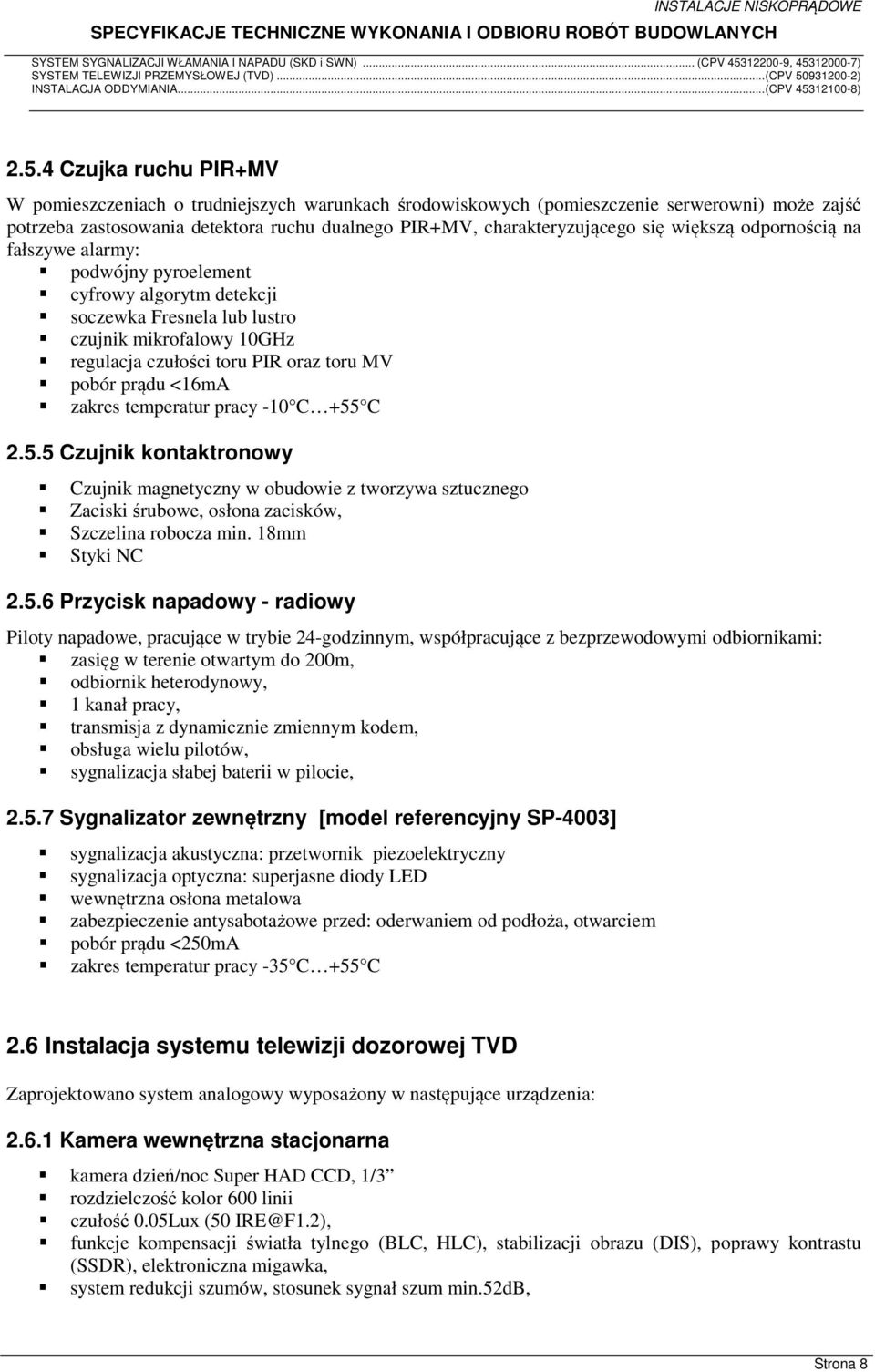 <16mA zakres temperatur pracy -10 C +55