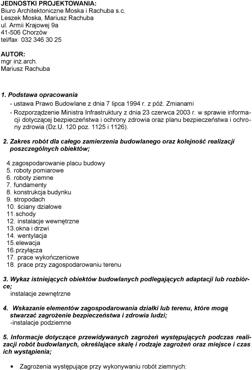 p 3. Wykaz istniejących obiektów budowlanych podlegających adaptacji lub rozbiórce; ᆗ噗 4.