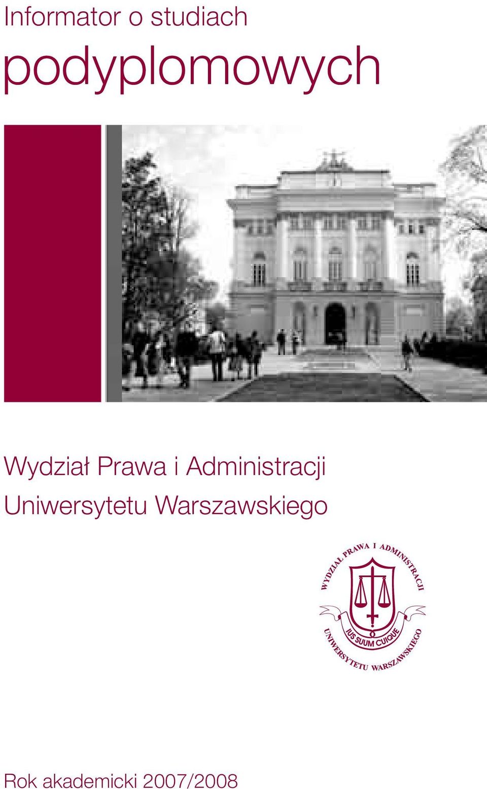 Administracji Uniwersytetu