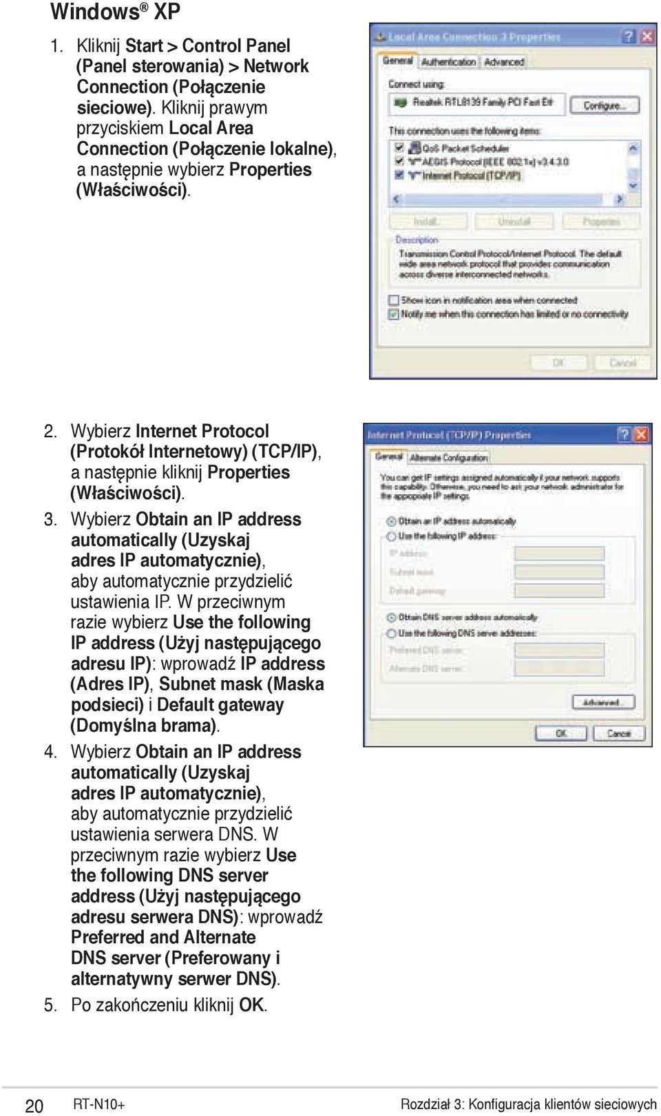 Wybierz Internet Protocol (Protokół Internetowy) (TCP/IP), a następnie kliknij Properties (Właściwości). 3.