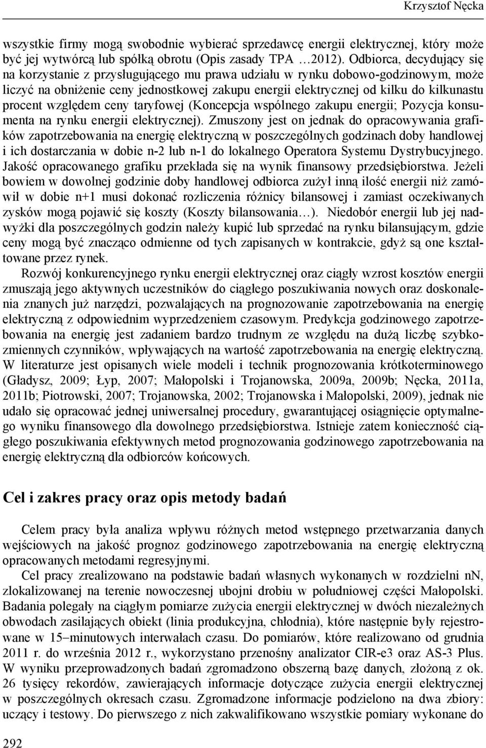 procent względem ceny taryfowej (Koncepcja wspólnego zakupu energii; Pozycja konsumenta na rynku energii elektrycznej).