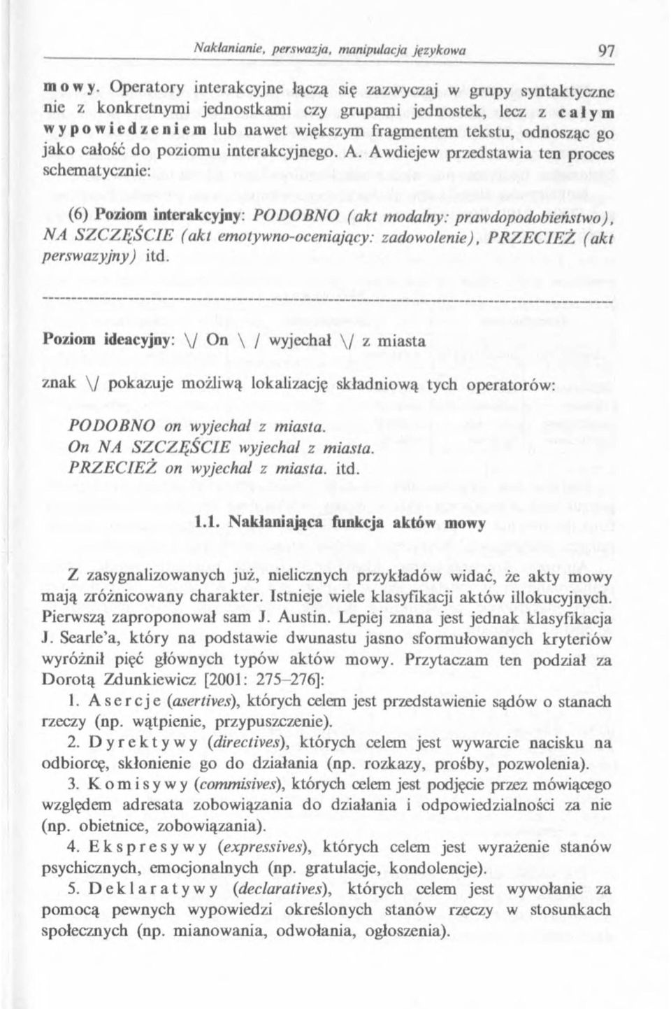 odnosząc go jako całość do poziomu interakcyjnego. A.