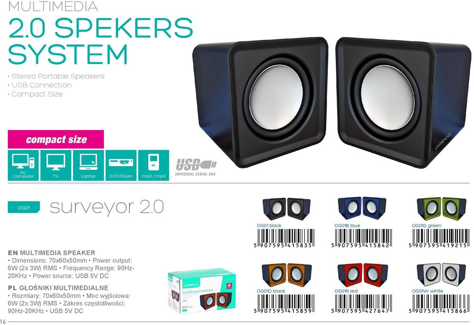 0 OG01 black OG01B blue OG01g green EN multimedia Speaker Dimensions: 70x60x50mm Power output: 6W