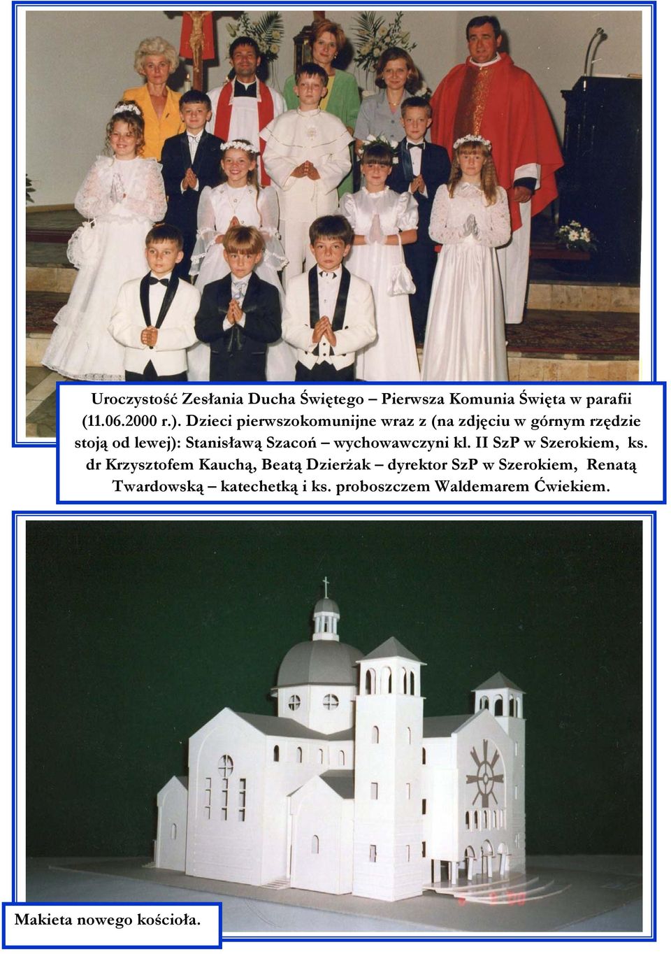 wychowawczyni kl. II SzP w Szerokiem, ks.