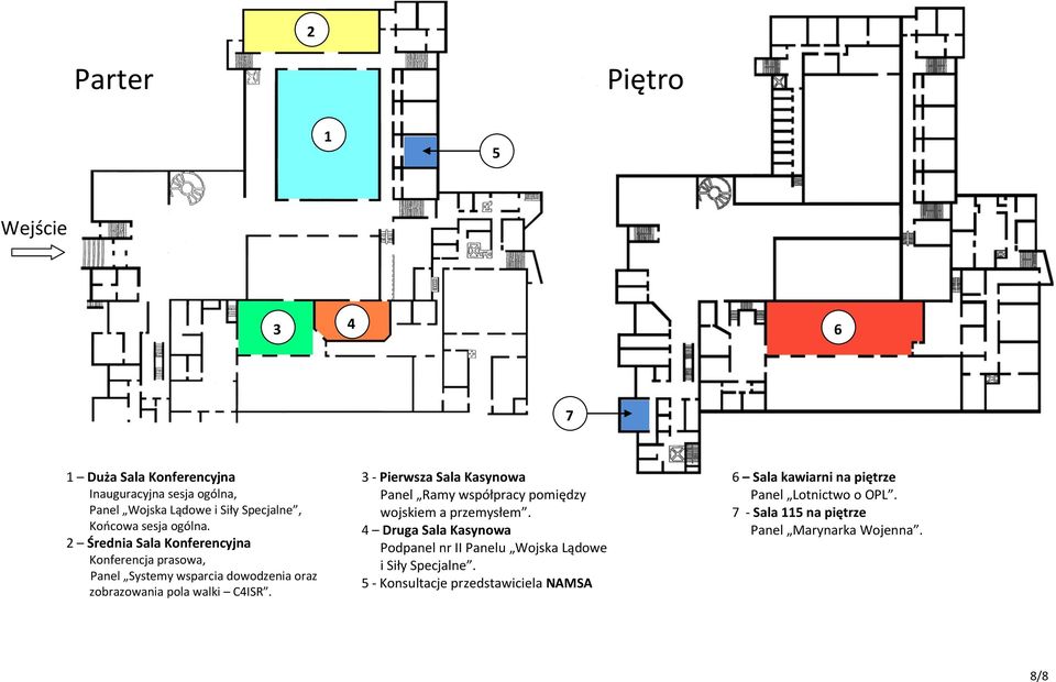 3 - Pierwsza Sala Kasynowa Panel Ramy współpracy pomiędzy wojskiem a przemysłem.