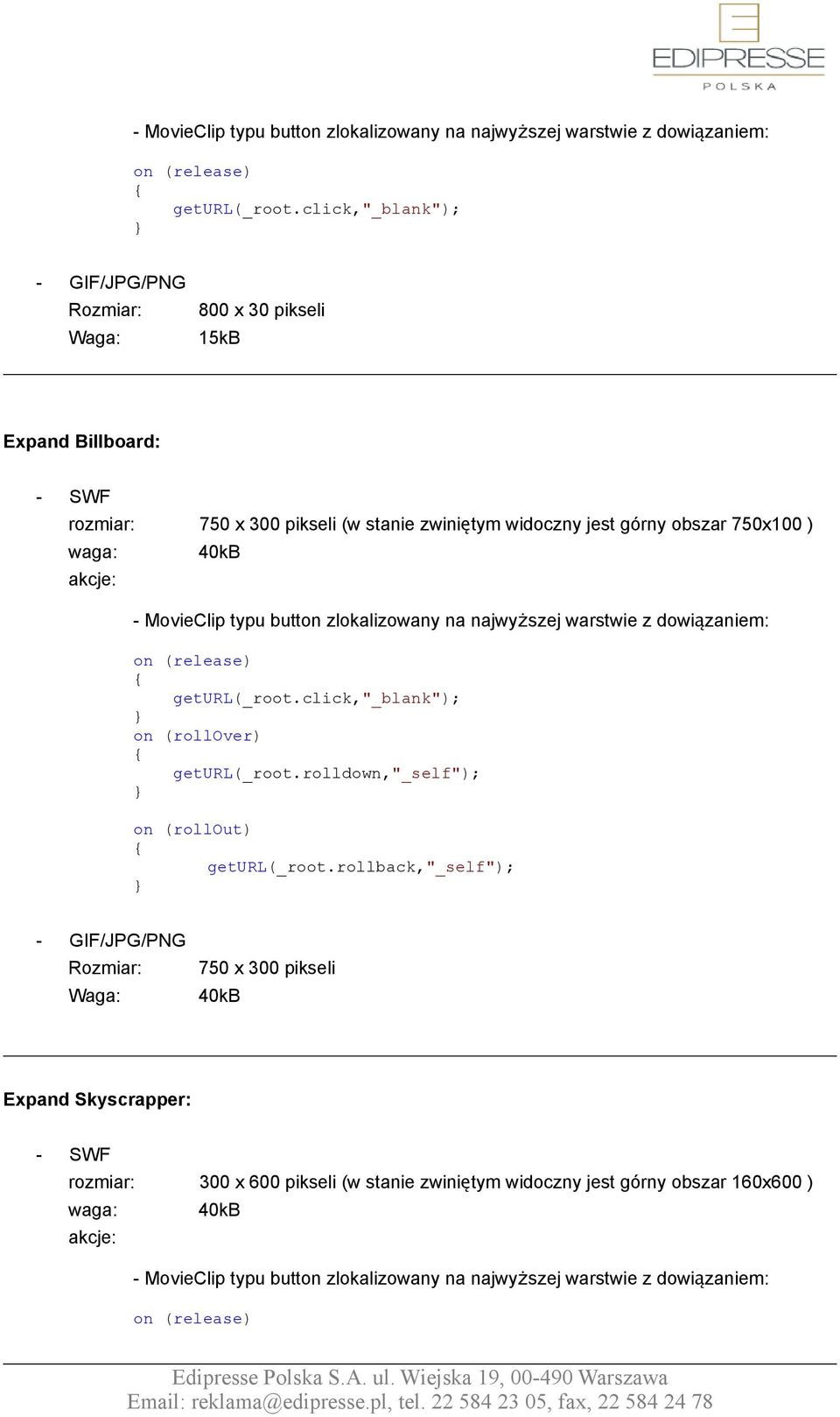 rolldown,"_self"); on (rollout) geturl(_root.