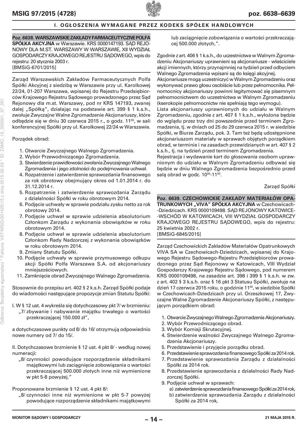 [BMSiG-6701/2015] Zarząd Warszawskich Zakładów Farmaceutycznych Polfa Spółki Akcyjnej z siedzibą w Warszawie przy ul.