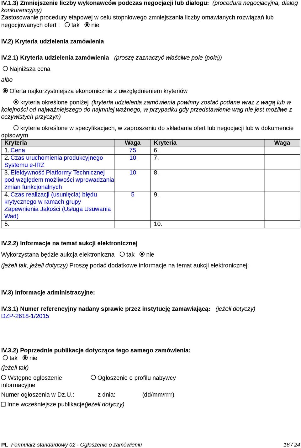 Kryteria udzielenia zamówienia IV.2.