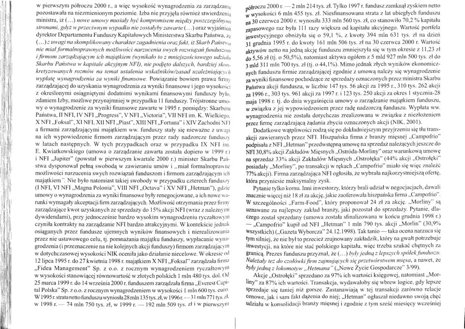 ..) orazwyja(nicri dyrektor Departamentu Funduszy Kapitalowych Ministerstwa Skarbu Pafistwn. 7g (...); uv,trgi nu.skomplik(^1:any charakter :agatlnienia oraz./itkt, i2 Skarb Pafi.