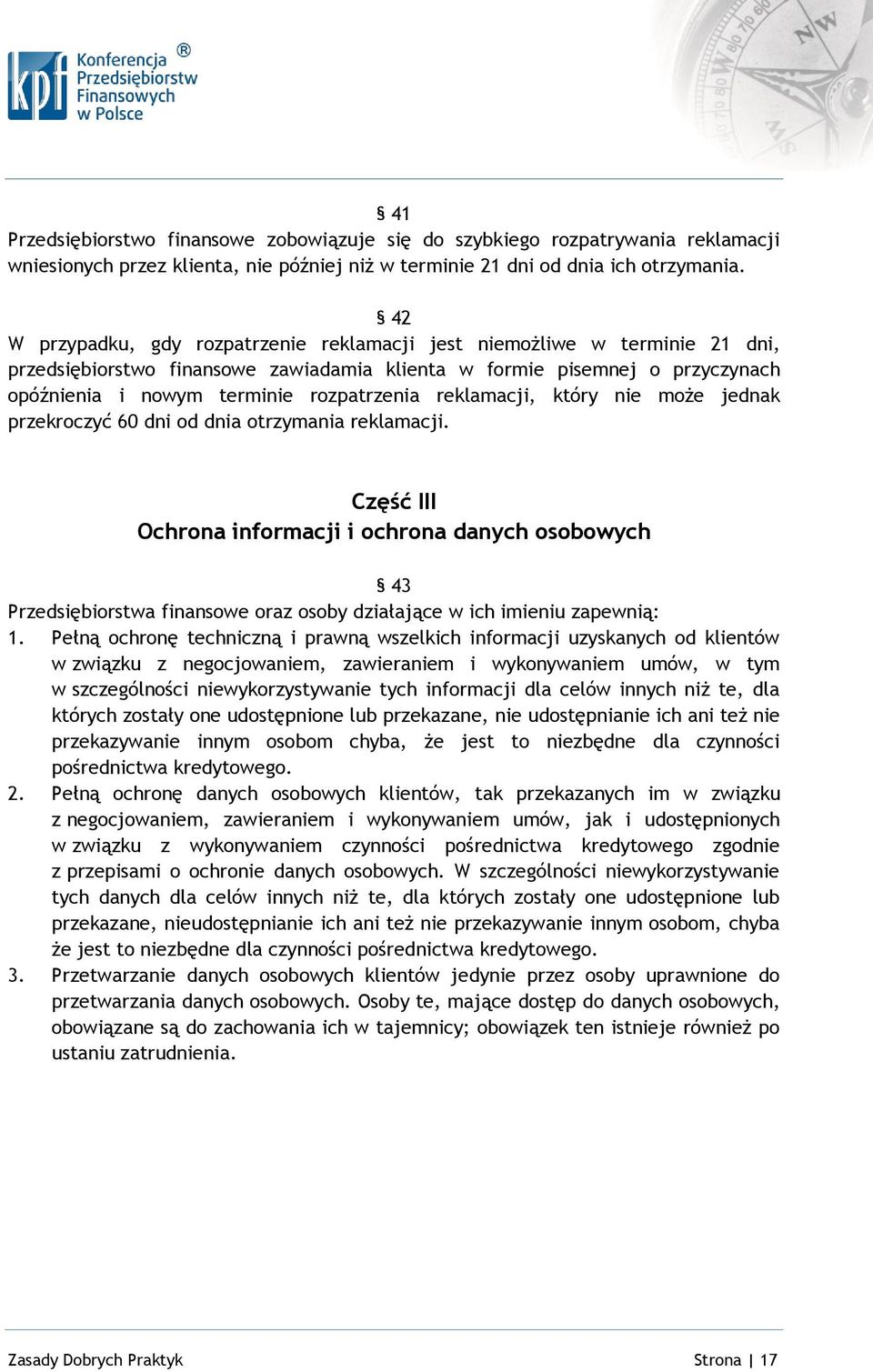 reklamacji, który nie może jednak przekroczyć 60 dni od dnia otrzymania reklamacji.