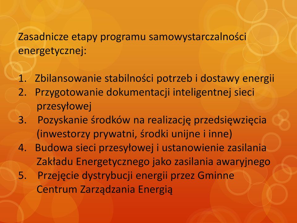 Przygotowanie dokumentacji inteligentnej sieci przesyłowej 3.