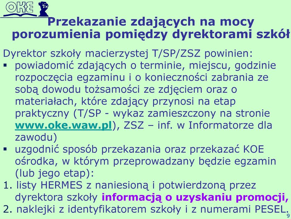 zamieszczony na stronie www.oke.waw.pl), ZSZ inf.
