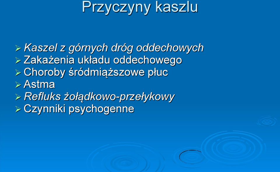 Choroby śródmiąższowe płuc Astma Refluks