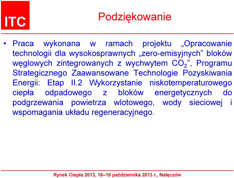 Zaawansowane Technologie Pozyskiwania Energii: Etap II.