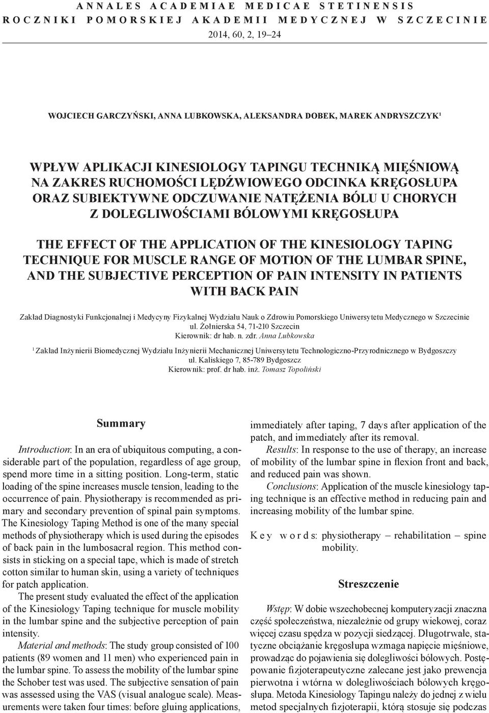 application of the kinesiology taping technique for muscle range of motion of the lumbar spine, and the subjective perception of pain intensity in patients with back pain Zakład Diagnostyki