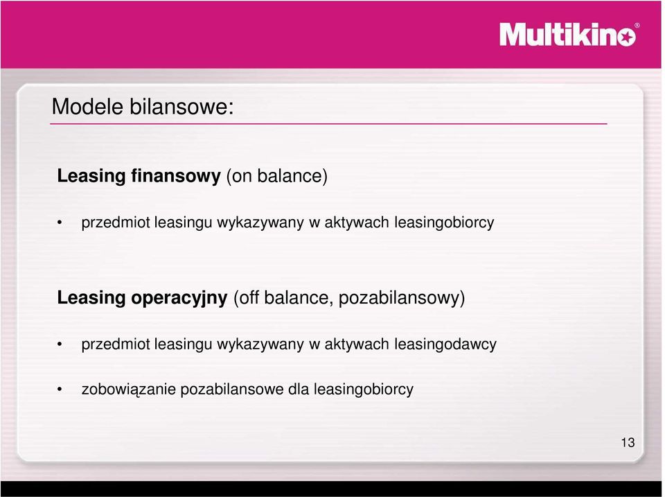 operacyjny (off balance, pozabilansowy) przedmiot leasingu