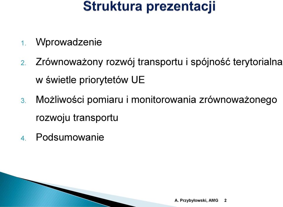 terytorialna w świetle priorytetów UE 3.