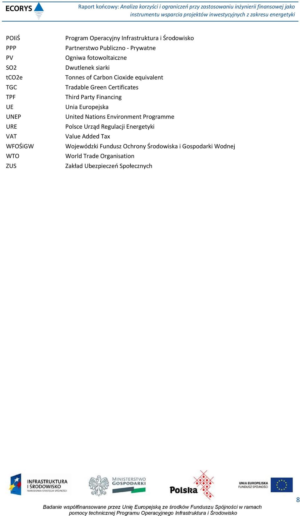 Certificates Third Party Financing Unia Europejska United Nations Environment Programme Polsce Urząd Regulacji Energetyki