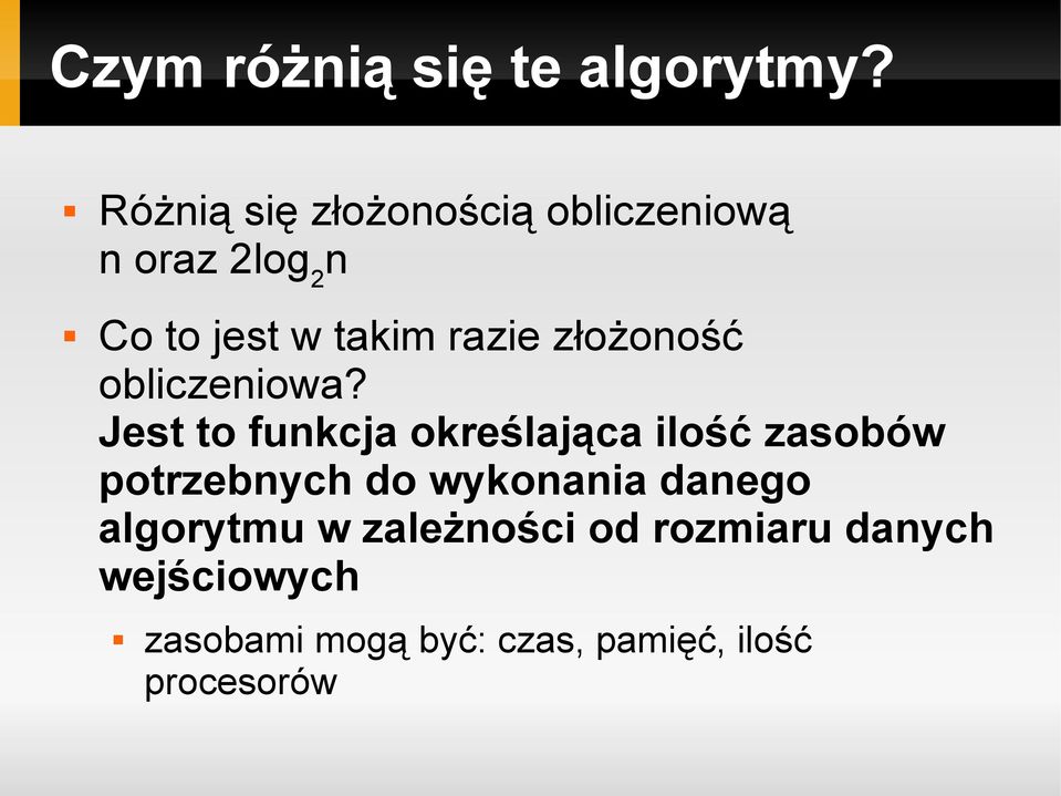 złożoność obliczeniowa?