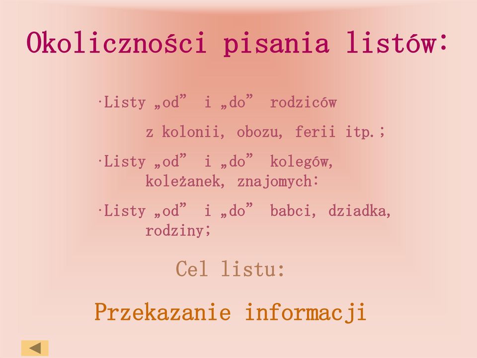 ; Listy od i do kolegów, koleżanek, znajomych: