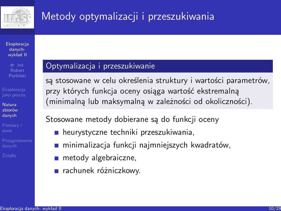 (minimalną lub maksymalną w zależności od okoliczności).