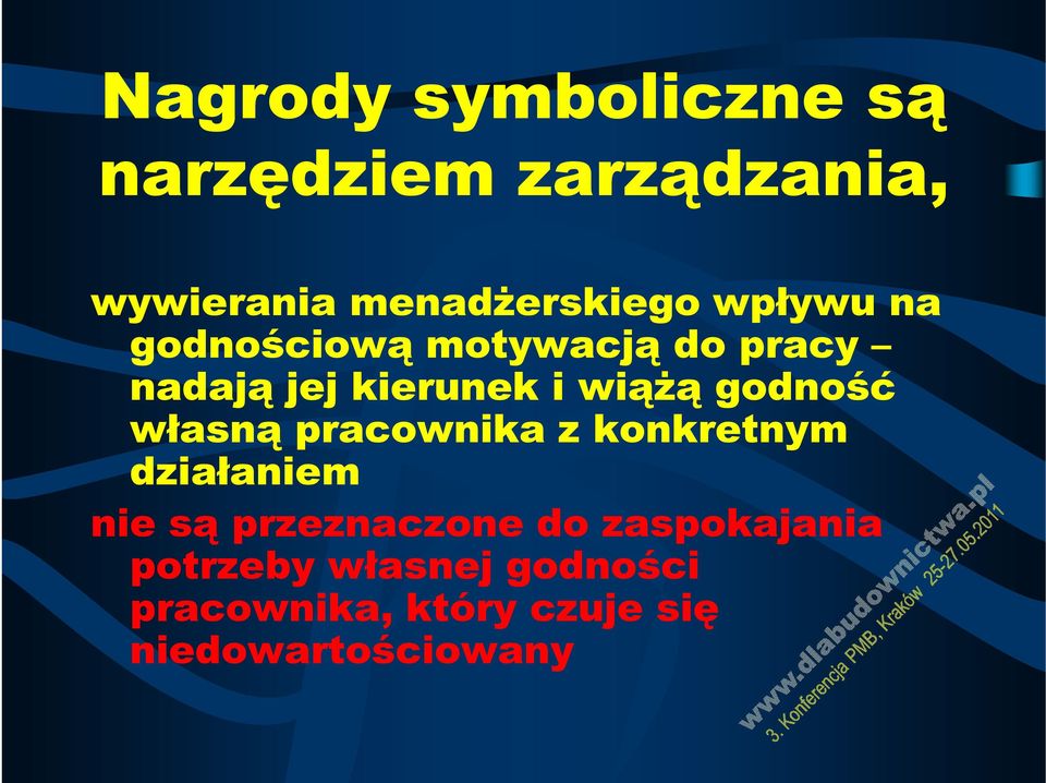 godność własną pracownika z konkretnym działaniem nie są przeznaczone do