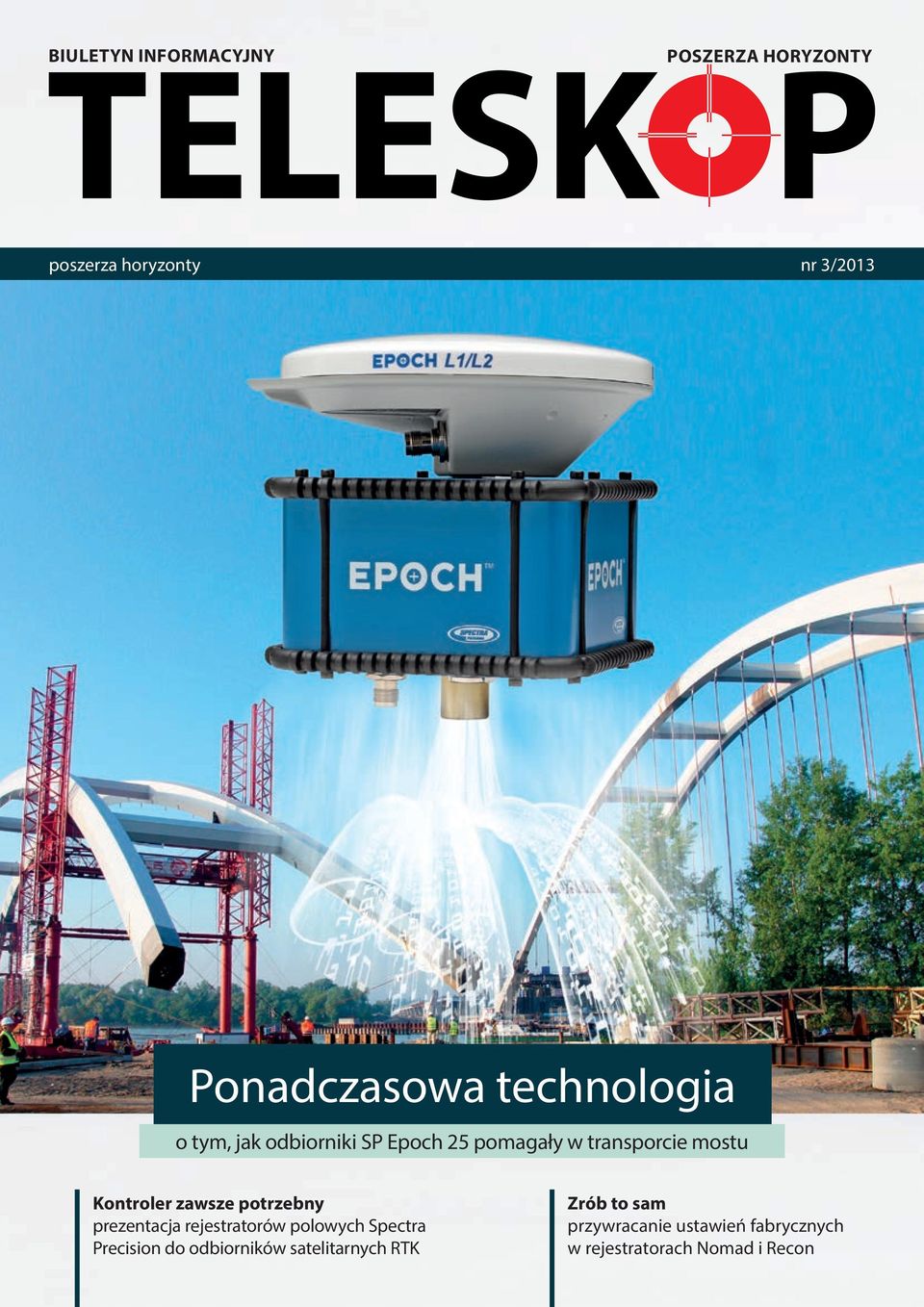 zawsze potrzebny prezentacja rejestratorów polowych Spectra Precision do odbiorników