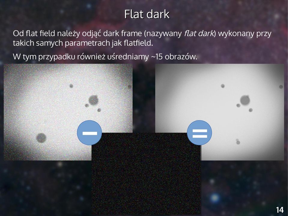 takich samych parametrach jak flatfield.