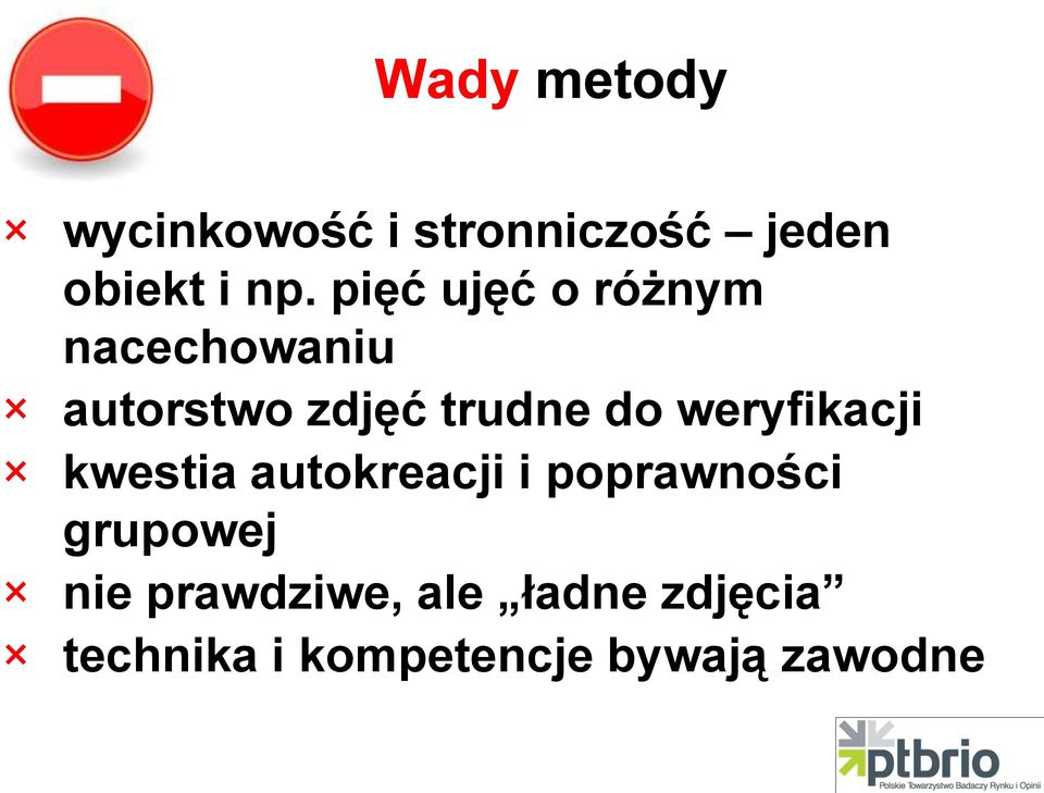 weryfikacji kwestia autokreacji i poprawności grupowej nie