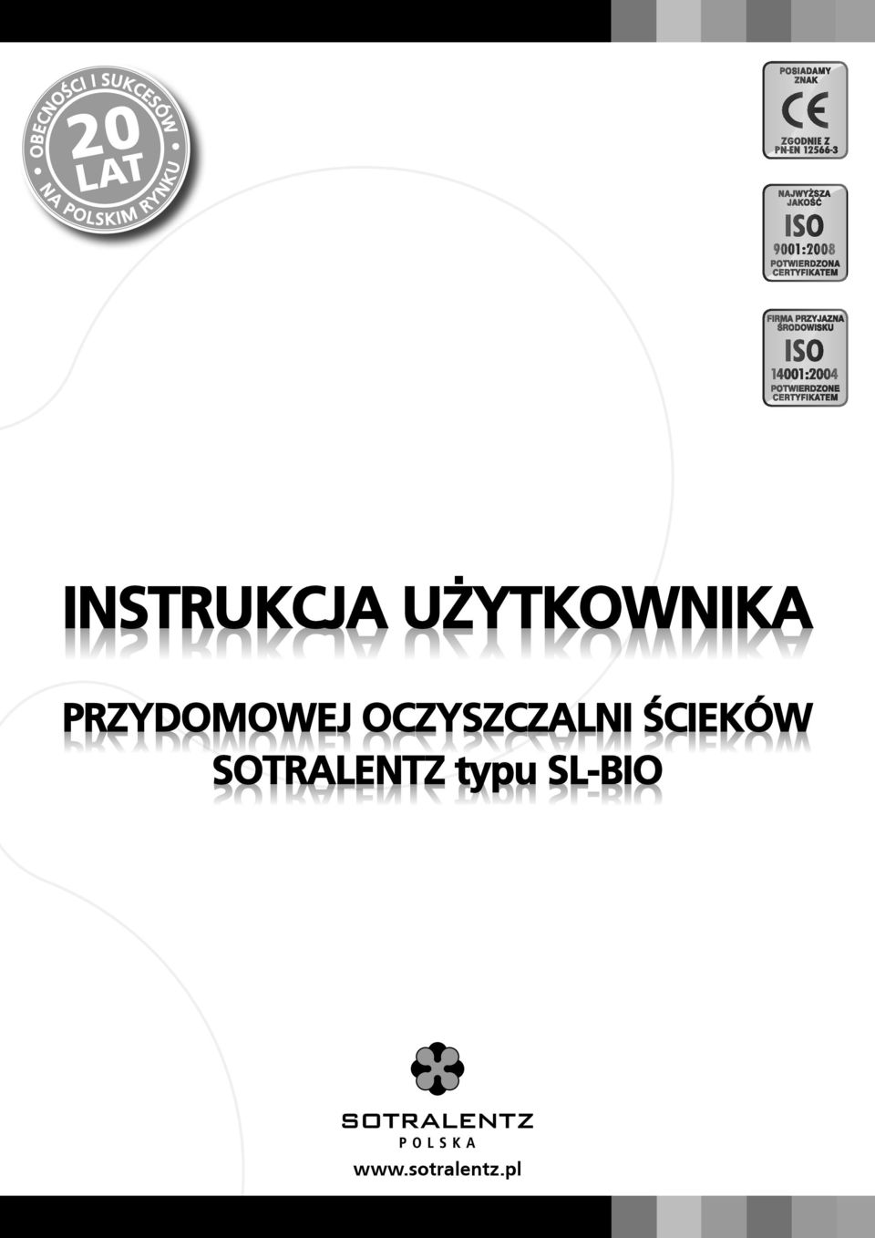 OCZYSZCZALNI ŚCIEKÓW PRZYDOMOWEJ OCZYSZCZALNI ŚCIEKÓW